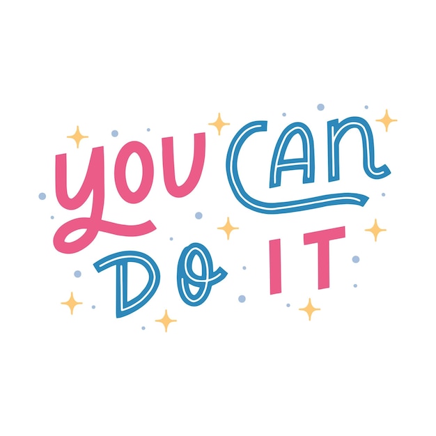You Can Do It! SVG Cut file by Creative Fabrica Crafts · Creative