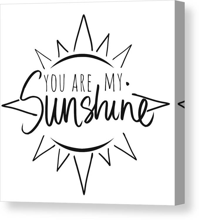 You Are My Sunshine My Only Sunshine Svg Cut File By Creative Clip Art Library 2508