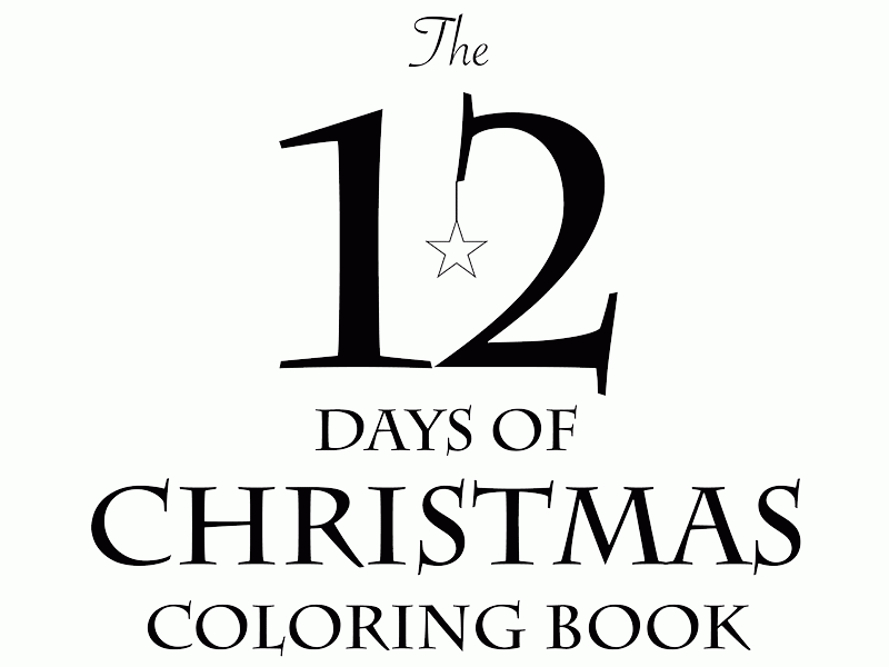 free-printable-12-days-of-christmas-coloring-pages-clip-art-library