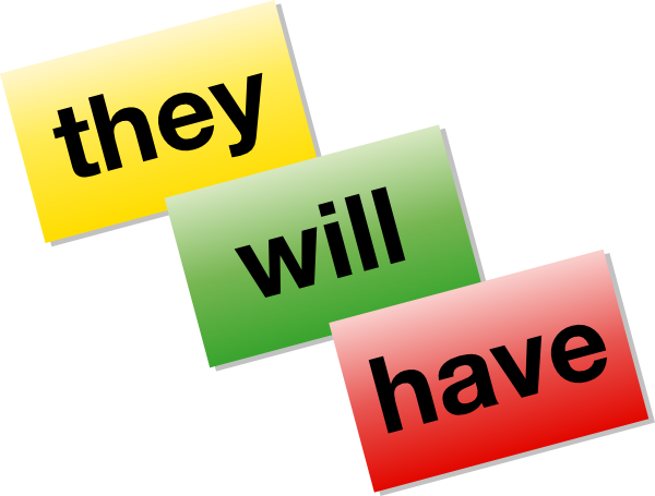 Three colorful 3D word tiles: "they" (yellow), "will" (green), and "have" (red), arranged diagonally.