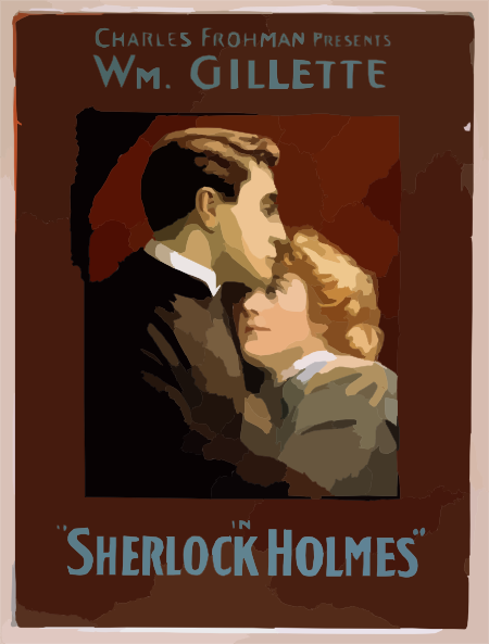 Vintage movie poster for "Sherlock Holmes" starring Wm. Gillette, featuring a dramatic embrace in warm tones.