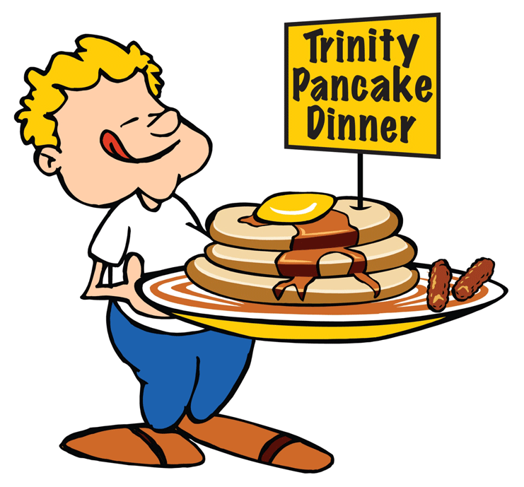 Cartoon boy proudly serving a stack of pancakes with syrup, egg, and sausages, labeled "Trinity Pancake Dinner".