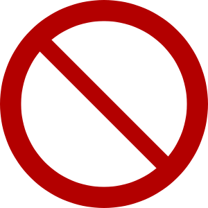 Red prohibition symbol-a bold red circle with a diagonal slash-indicating "no" or "not allowed" on a transparent background.