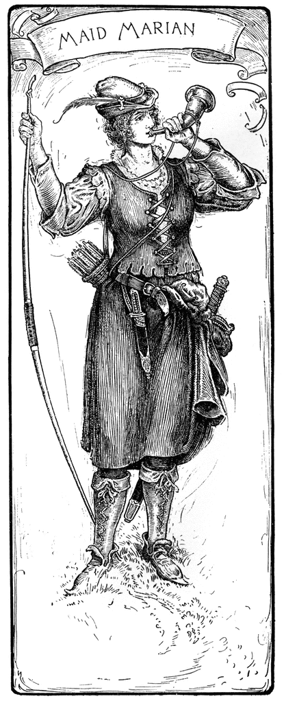 Maid Marian in medieval attire, holding a bow and horn, with quiver and sword, under a banner bearing her name.