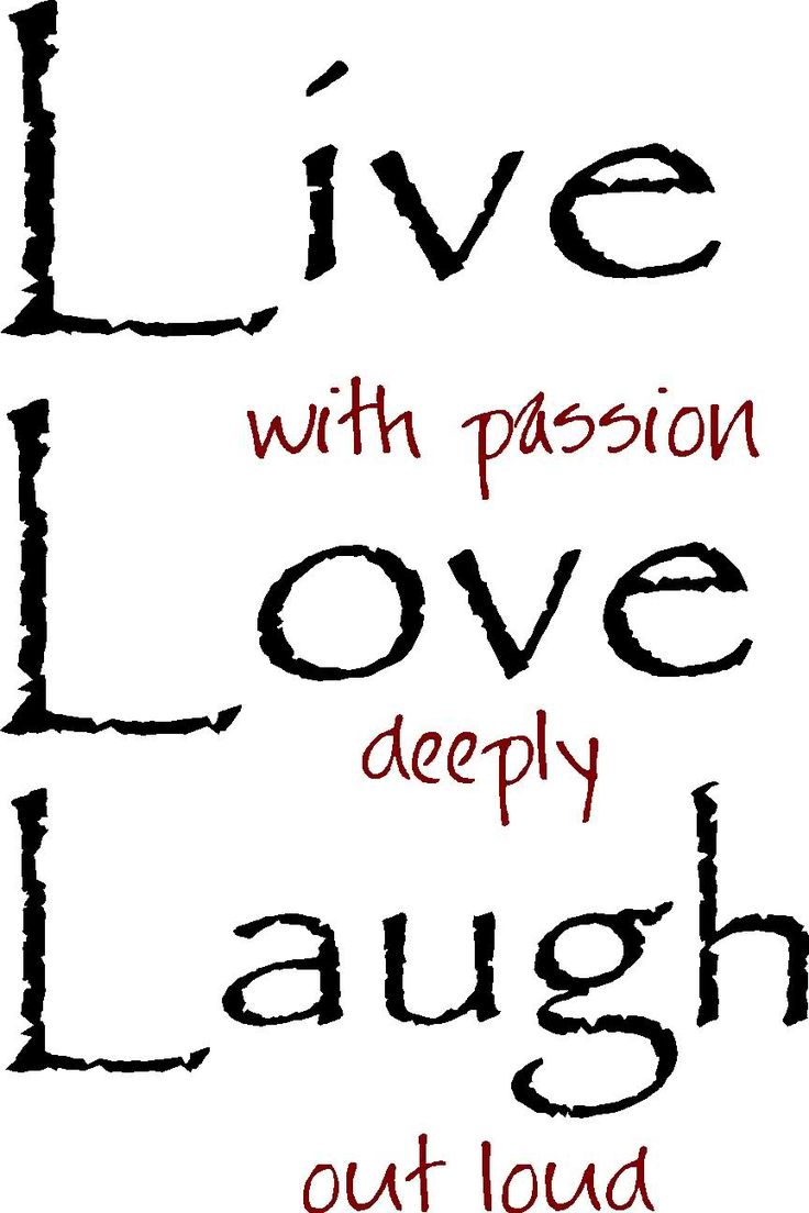 Live with Passion | Love Deeply | Laugh Out Loud - Inspirational Quote Image