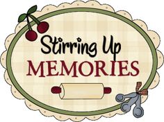Stirring Up Memories - Nostalgic Baking & Family Recipe Blog