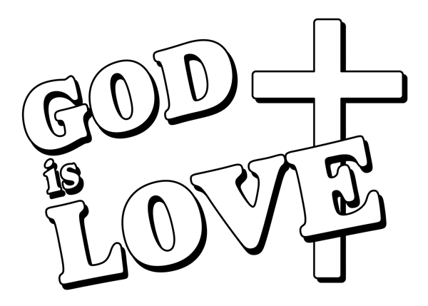 Black-and-white graphic stating "GOD is LOVE" with a Christian cross integrated into the design.