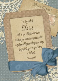 Vintage scripture card with Colossians 3:16 verse, blue ribbon bow, lace background, and postcard corner detail.