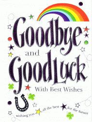 Colorful "Goodbye and Good Luck" card with rainbow, stars, horseshoe, and clover motifs.