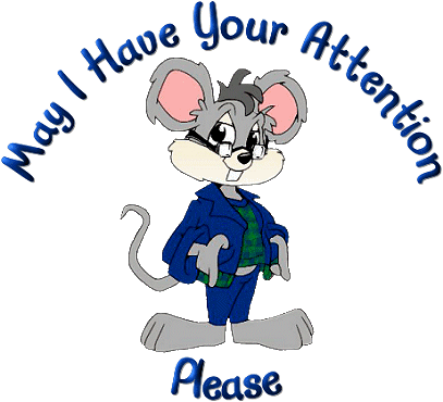 May I Have Your Attention Please - Friendly Cartoon Mouse Illustration