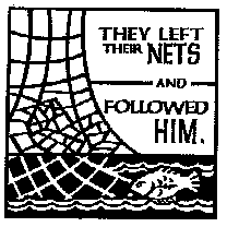 Black-and-white illustration of fishermen abandoning nets to follow a figure, with text "They left their nets and followed Him."