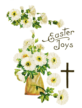 White Easter lilies in a golden vase beside a wooden cross, with "Easter Joys" script and floral accents.