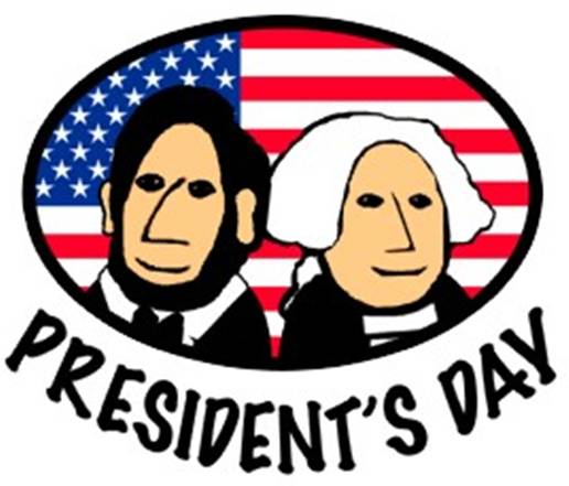 President’s Day Celebration - Honoring Lincoln and Washington