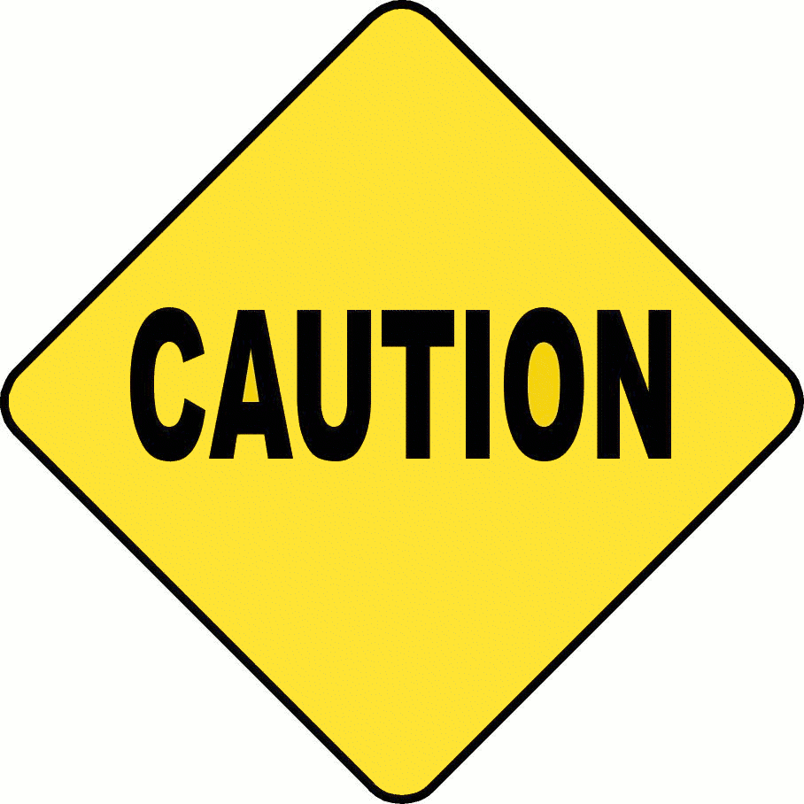 Caution Signs Images - Clipart library
