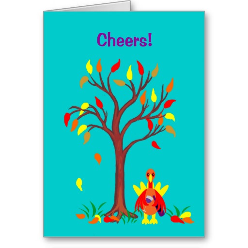 Cheerful cartoon turkey under a fall-colored tree with "Cheers!" text on teal background.