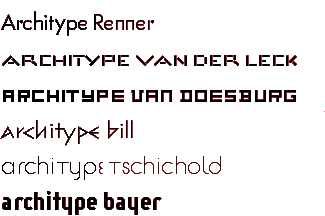 Modernist Architects & Typography: Renner, Van der Leck, Van Doesburg, Bill, Tschichold, Bayer