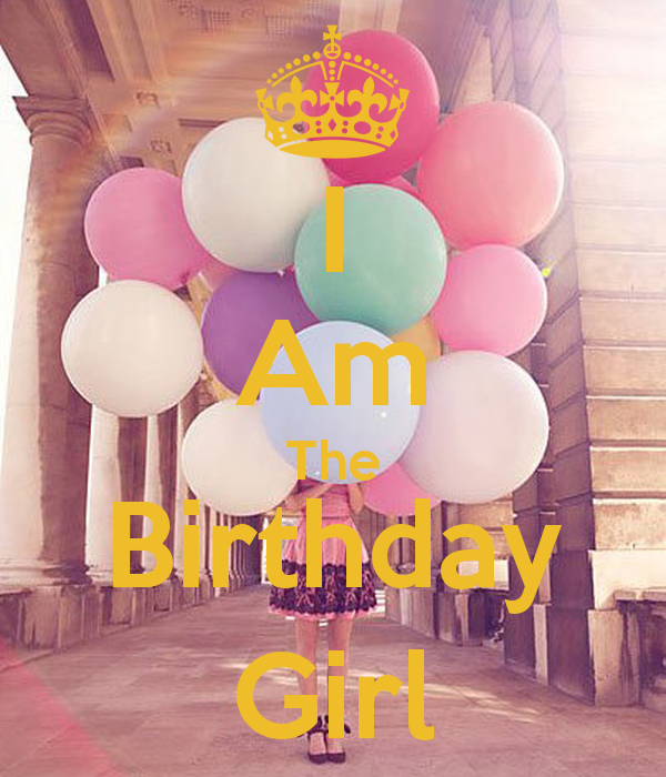 happy birthday i am the birthday girl - Clip Art Library