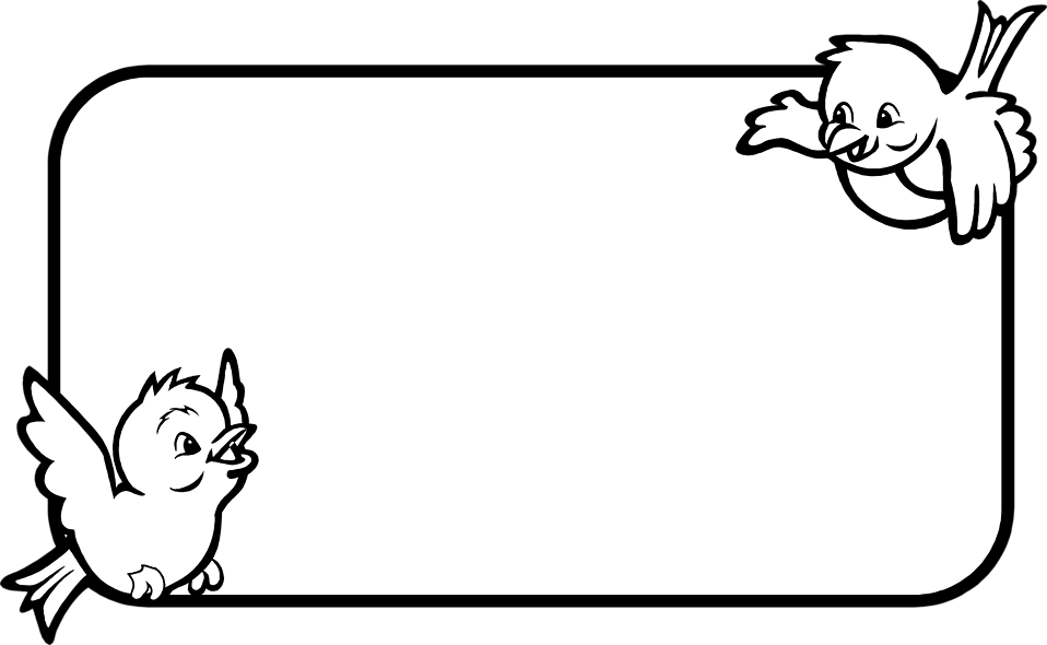 Two cheerful cartoon birds peeking from opposite corners of a blank white frame, black-and-white line art style.