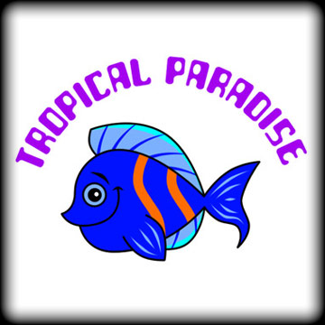 Colorful cartoon blue fish with orange stripes under arched purple "Tropical Paradise" text.