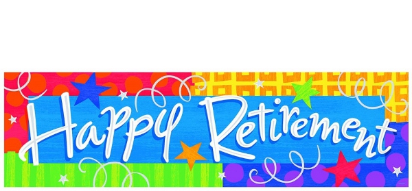 Banners  Other Decorations : Happy Retirement Banner