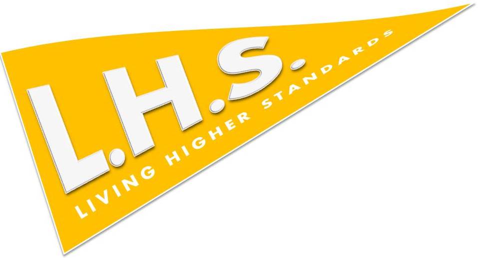 L.H.S. - Living Higher Standards Pennant Flag