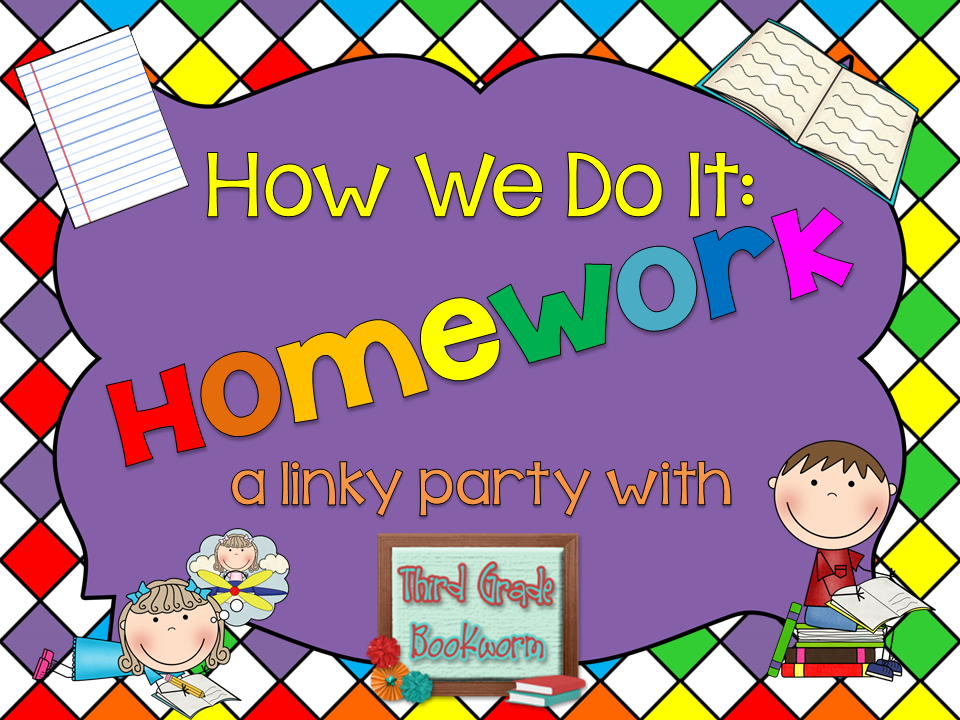 Third Grade Bookworm: How We Do It: Homework