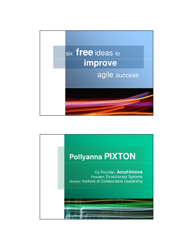 6 Free Ideas to Improve Agile Success | Pollyanna Pixton