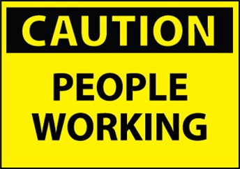 Caution Sign: People Working - Safety Warning for Construction and Work Zones