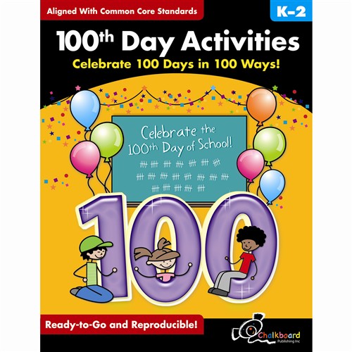 Colorful cover of "100th Day Activities" book for K-2 students, featuring cartoon children, balloons, and large purple "100" numerals.