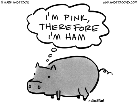 A cartoon pig thinking, "I'm pink, therefore I'm ham," in a humorous wordplay illustration.