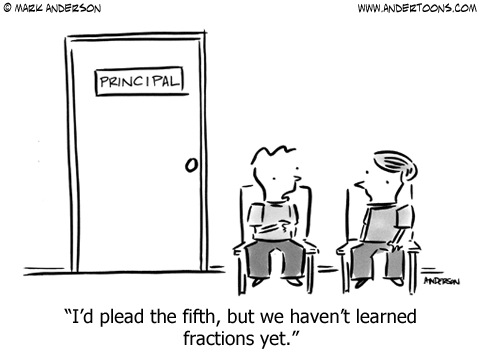 Two students sit nervously outside a principal's office, one saying, "I'd plead the fifth, but we haven't learned fractions yet."