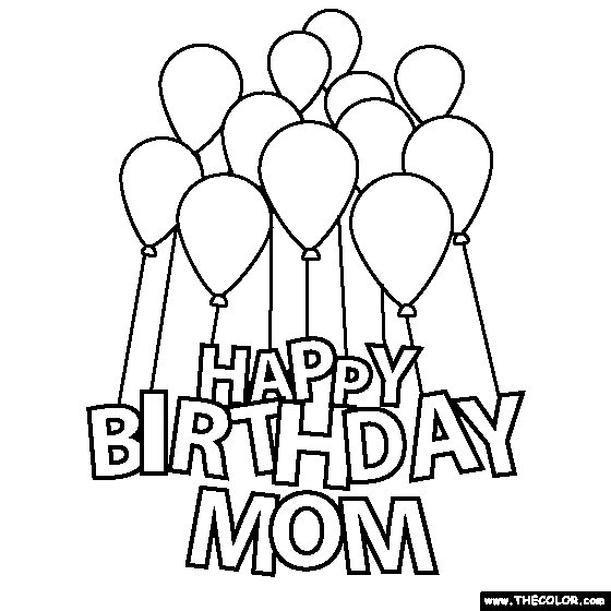 Happy Birthday Mom Coloring Pages - Free & Printable!