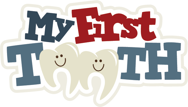 1st My First Tooth - Clip Art Library