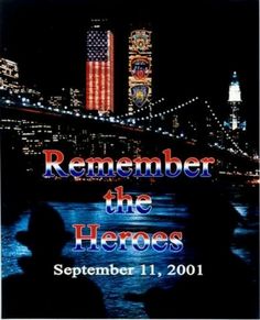 Never Forget 9.11.01