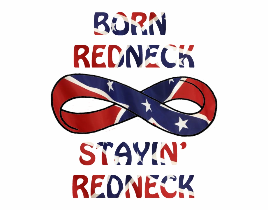 Born Redneck Stayin Redneck Poster