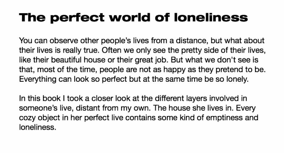 The Perfect World Of Loneliness You Can Observe
