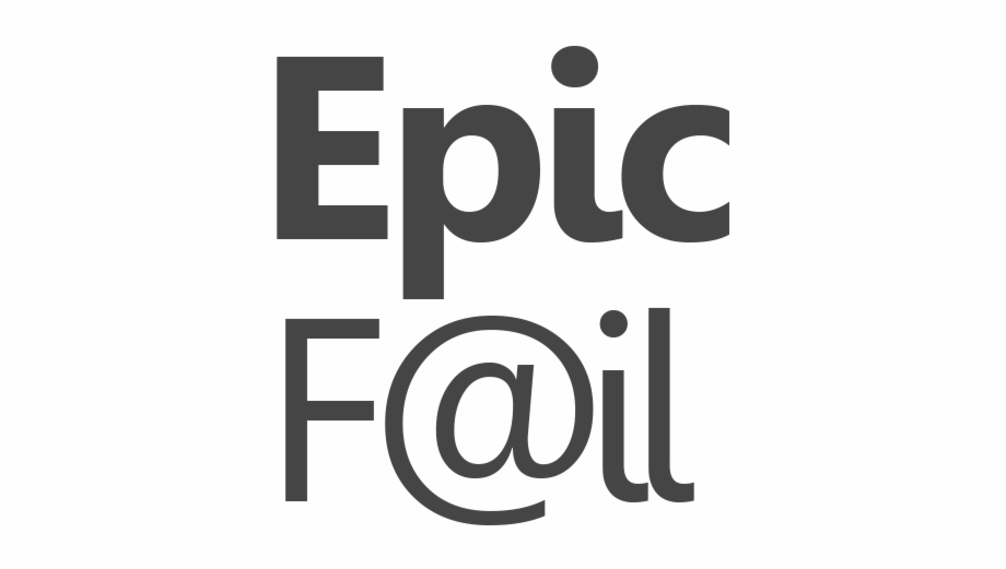 Epic Fail Poster - Clip Art Library