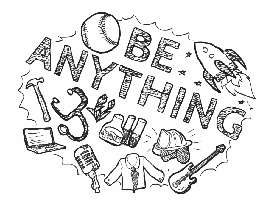 Be Anything Original Doodle Illustration