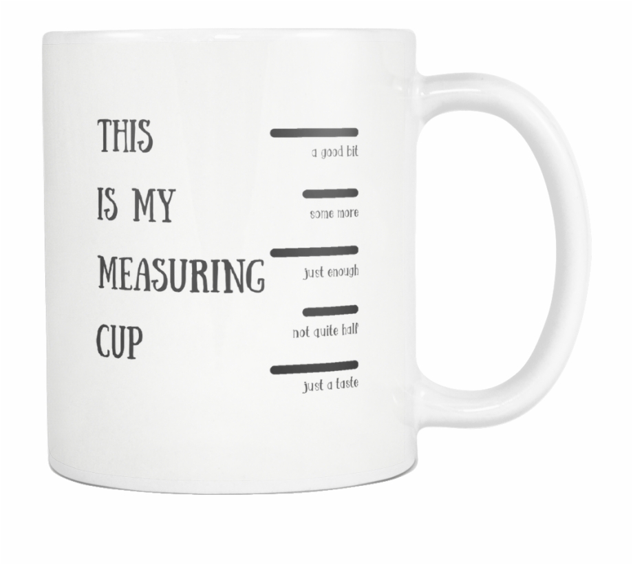 This Is My Measuring Cup Coffee Cup