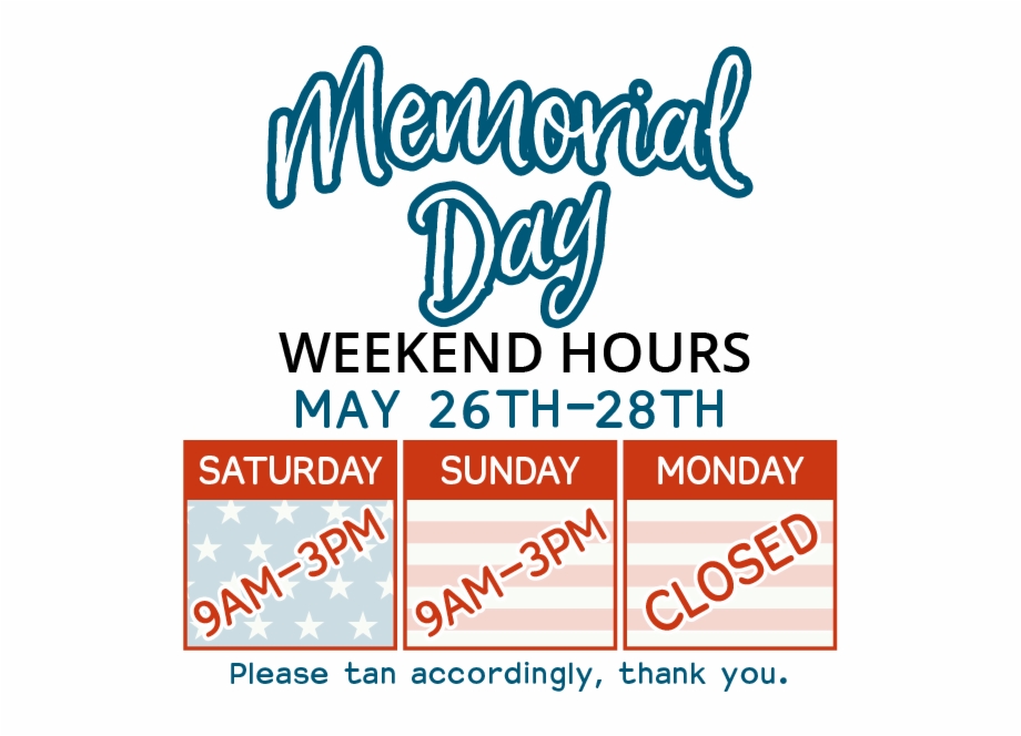 Memorial Day Hours 2018 Web Sidebar Calligraphy